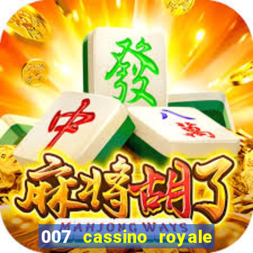 007 cassino royale download dublado 4shared